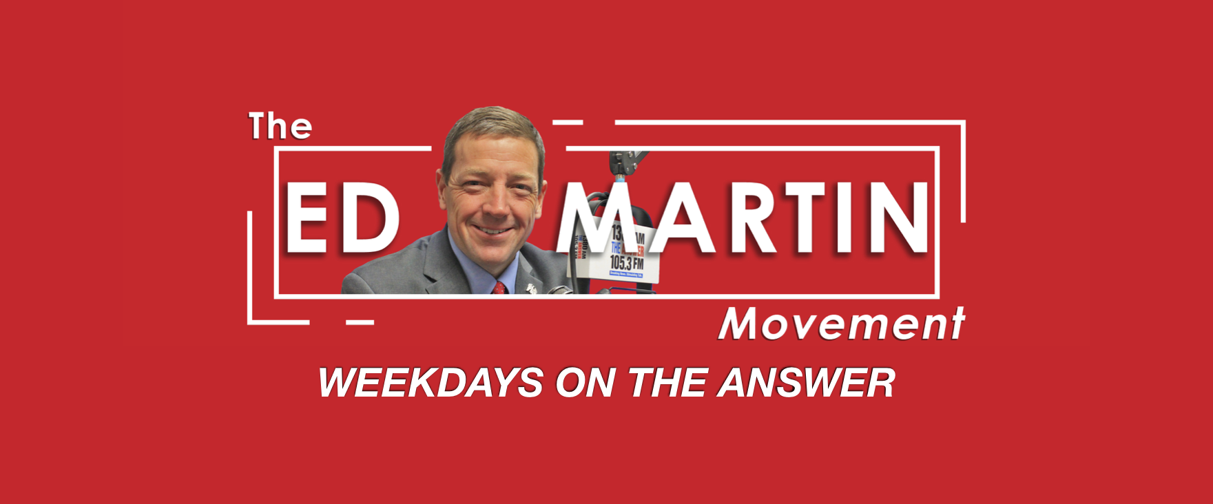 The Ed Martin Movement Podcast